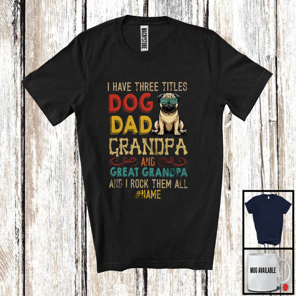 MacnyStore - Personalized Custom Name Dog Dad Great Grandpa, Vintage Father's Day Pug, Family T-Shirt