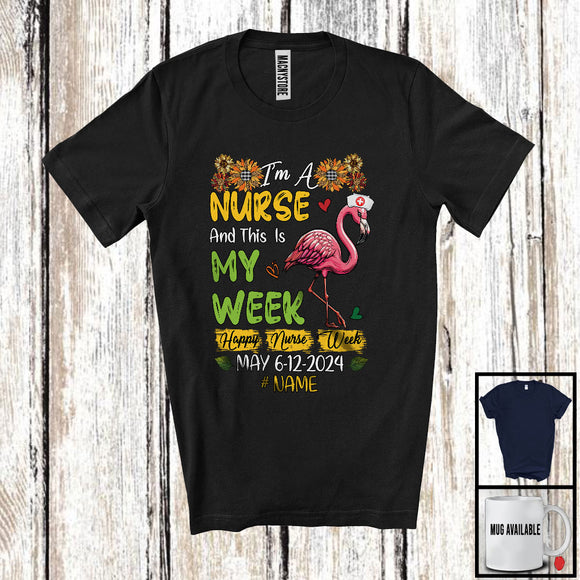 MacnyStore - Personalized I'm Nurse This Is My Week, Lovely Custom Name Nurse Week Flamingo, Sunflower T-Shirt