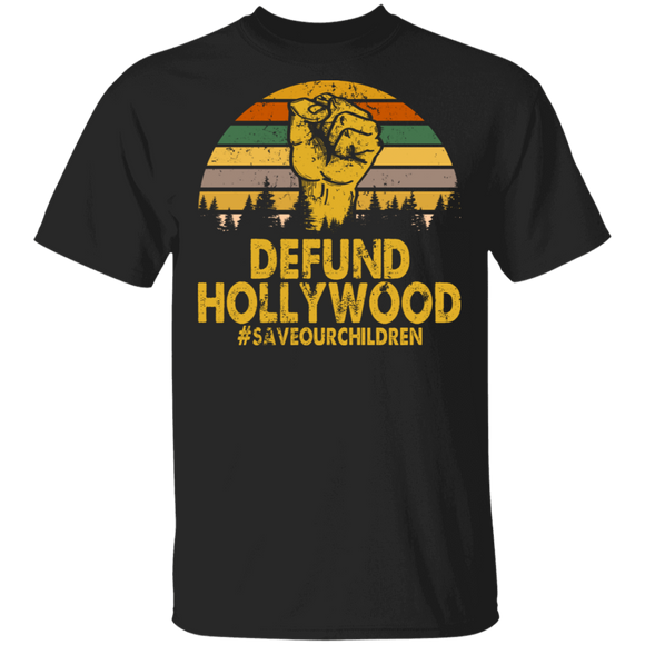 Vintage Retro Defund Hollywood Save Our Children Gifts T-Shirt - Macnystore