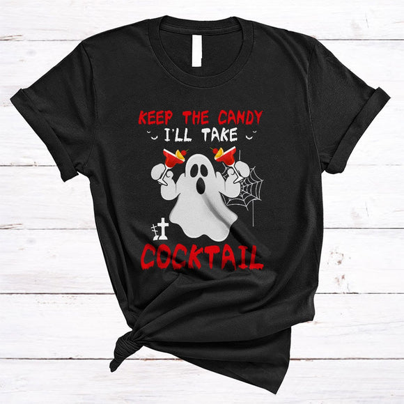 MacnyStore - Keep The Candy I'll Take Cocktail, Sarcastic Halloween Ghost Drinking, Drunk Cocktail Lover T-Shirt