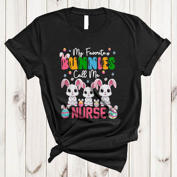 MacnyStore - My Favorite Bunnies Call Me Nurse, Funny Easter Three Bunnies, Egg Hunt Family Group T-Shirt