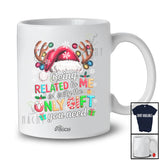 Personalized Custom Name Related To Me Is Really Only Gift; Lovely Christmas Lights Reindeer; Family T-Shirt