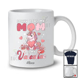 Personalized Custom Name Sorry My Mom Is My Valentine; Lovely Unicorn Hearts; Girls Family T-Shirt