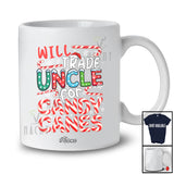 Personalized Custom Name Will Trade Uncle For Candy Canes; Amusing Christmas Family Santa T-Shirt