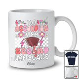 Personalized Custom Name Accordion Is My Second Language; Amusing Player Musical Instruments T-Shirt