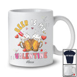 Personalized Custom Name Beer Is My Valentine; Humorous Hearts Drunker Drinking Lover Group T-Shirt