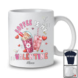 Personalized Custom Name Coffee Is My Valentine; Humorous Hearts Drunker Drinking Lover Group T-Shirt
