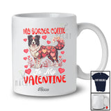 Personalized Custom Name My Border Collie Is My Valentine; Adorable Hearts Family Group T-Shirt