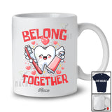 Personalized Custom Name Belong Together; Amazing Valentine's Day Tooth; Dentist Dental Squad T-Shirt