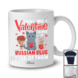 Personalized Custom Name Don't Need A Valentine I Have A Russian Blue; Lovely Animal Owner Lover T-Shirt