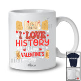 Personalized Custom Name I Love History Happy Valentine's Day; Joyful Hearts History Teacher T-Shirt