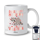 Personalized Custom Name Sorry My Raccoon Is My Valentine; Lovely Hearts Raccoon; Girls Family T-Shirt