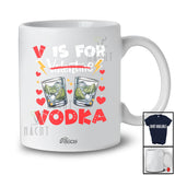 Personalized Custom Name V Is For Vodka Not Valentine; Cheerful Hearts Drinking Drunker Group T-Shirt