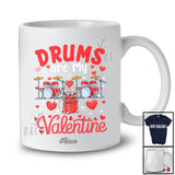 Personalized Custom Name Drums Are My Valentine; Amusing Hearts Drum Musical Instruments Player T-Shirt