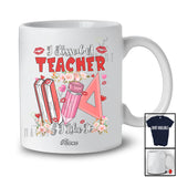 Personalized Custom Name I Kissed A Teacher; Proud Valentine Flowers Teacher Couple Lover T-Shirt