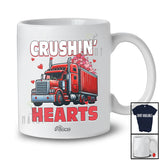Personalized Custom Name Crushin' Hearts; Amazing Valentine Hearts On Truck Driver Lover T-Shirt