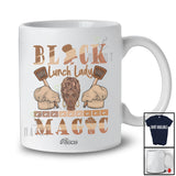 Personalized Custom Name Black Lunch Lady Magic; Proud Black History Month Afro Women Melanin T-Shirt