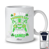 Personalized Custom Name P Is For Playing Games; Joyful St. Patrick's Day Shamrock Gamer Gaming T-Shirt