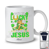 Personalized Custom Name I Don't Need Luck Got Jesus; Happy St. Patrick's Day Irish Man Family T-Shirt