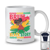 Personalized Custom Name Bruh I'm Black History; Joyful Afro Dabbing Girl; African Melanin Family T-Shirt