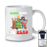 Personalized Custom Name Snow Much To Read; Joyful Christmas Tree Book Snowman; Teacher Librarian T-Shirt
