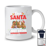 Personalized Custom Name Santa Just Bring Norwich Terriers; Lovely Christmas Lights Tree Family T-Shirt