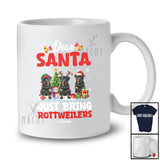 Personalized Custom Name Santa Just Bring Rottweilers; Lovely Christmas Lights Tree Family T-Shirt