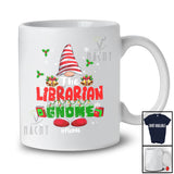 Personalized Custom Name The Librarian Gnome; Lovely Christmas Gnome Snow; Family Group T-Shirt