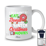 Personalized Custom Name Want To Eat Donut Watch Christmas Movies; Amusing Family T-Shirt