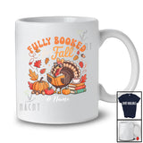 Personalized Custom Name Fully Booked; Joyful Thanksgiving Turkey Reading Books Librarian T-Shirt