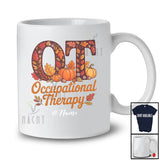 Personalized Custom Name Occupational Therapy; Happy Thanksgiving Fall OT OTA Nurse T-Shirt
