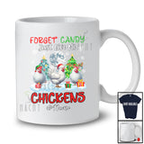 Personalized Custom Name Forget Candy Give Me Chickens; Lovely Christmas Three Chickens Farmer T-Shirt