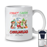Personalized Custom Name Forget Candy Give Me Chihuahuas; Lovely Christmas Family Group T-Shirt