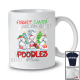 Personalized Custom Name Forget Candy Give Me Poodles; Lovely Christmas Three Poodles Owner T-Shirt