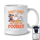Personalized Custom Name Forget Candy Give Me Poodles; Lovely Halloween Three Poodles Owner T-Shirt