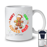Personalized Custom Name Don't Make This Ginger Snap; Joyful Christmas Gingerbread Break; Family T-Shirt
