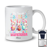 Personalized Custom Name Favorite Bunnies Call Me Dispatcher; Lovely Three Easter Bunny Eggs T-Shirt