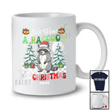 Personalized Custom Name Want A Raccoon For Christmas; Amazing X-mas Tree Santa Animal T-Shirt