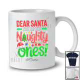 Personalized Custom Name Santa They Are The Naughty Ones; Sarcastic Christmas Family T-Shirt