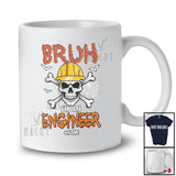 Personalized Custom Name Bruh I'm An Engineer; Scary Halloween Skull Crossbone; Family T-Shirt