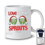 Personalized Custom Name Love Your Sprouts; Humorous Christmas Adult Two Santa Brussel Sprouts T-Shirt