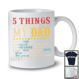 5 Things You Should Know About My Dad, Amazing Father's Day Vintage, Dad Family T-Shirt