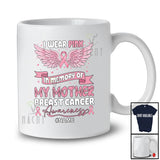Personalized Custom Name Wear Pink In Memory Of My Mother; Lovely Breast Cancer Awareness Family T-Shirt