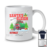 Personalized Custom Name What Santa's Sleigh Look Like; Joyful Christmas Truck Driver T-Shirt
