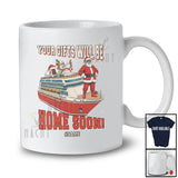 Personalized Custom Name Your Gifts Will Be Home Soon; Joyful Christmas Santa On Cruise Ship T-Shirt
