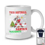 Personalized Custom Name Softball Team On Santa's Naughty List; Joyful Christmas Santa Player T-Shirt