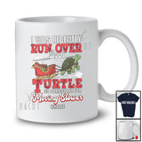 Personalized Custom Name Got Run Over By A Turtle; Amazing Christmas Santa Sleigh Turtle T-Shirt