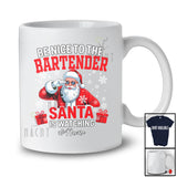 Personalized Custom Name Nice To Bartender Santa Watching; Lovely Christmas Snowing Jobs T-Shirt