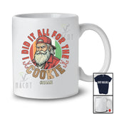 Personalized Custom Name I Did It All For The Cookie; Awesome Christmas Santa Face Family T-Shirt