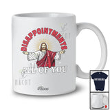 Personalized Custom Name Disappointments All Of You; Sarcastic Christmas Jesus Family T-Shirt